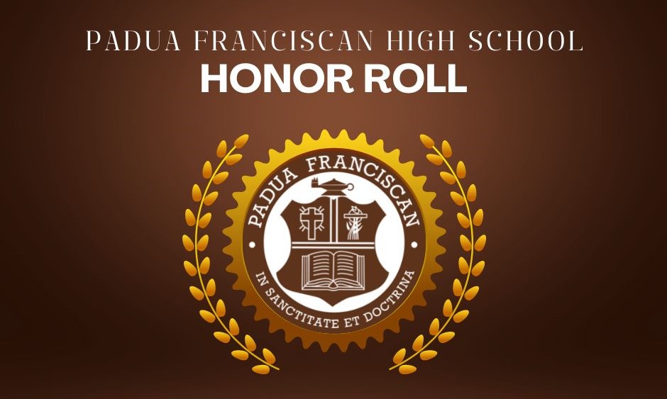 Graphic for Padua Franciscan High School Honor Roll award
